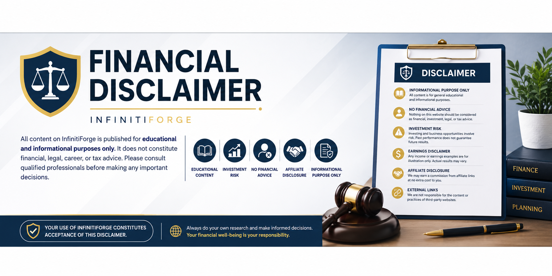 Financial Disclaimer for InfinitiForge Finance Blog